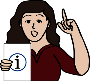 Eine Frau hält ein Zettel in der Hand. Auf dem Zetell ist das Zeichen für Information. Den Zeigefinger der anderen Hand streckt sie nach oben.